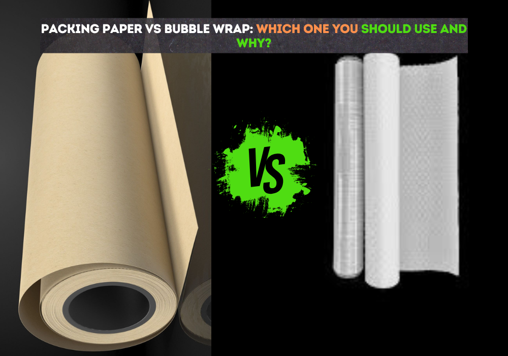 packing paper and bubble wrap comparison pros and cons