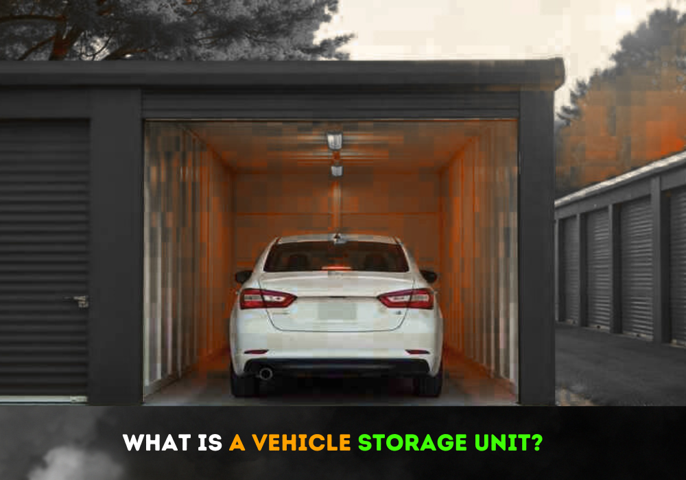 What exactly is a vehicle storage
