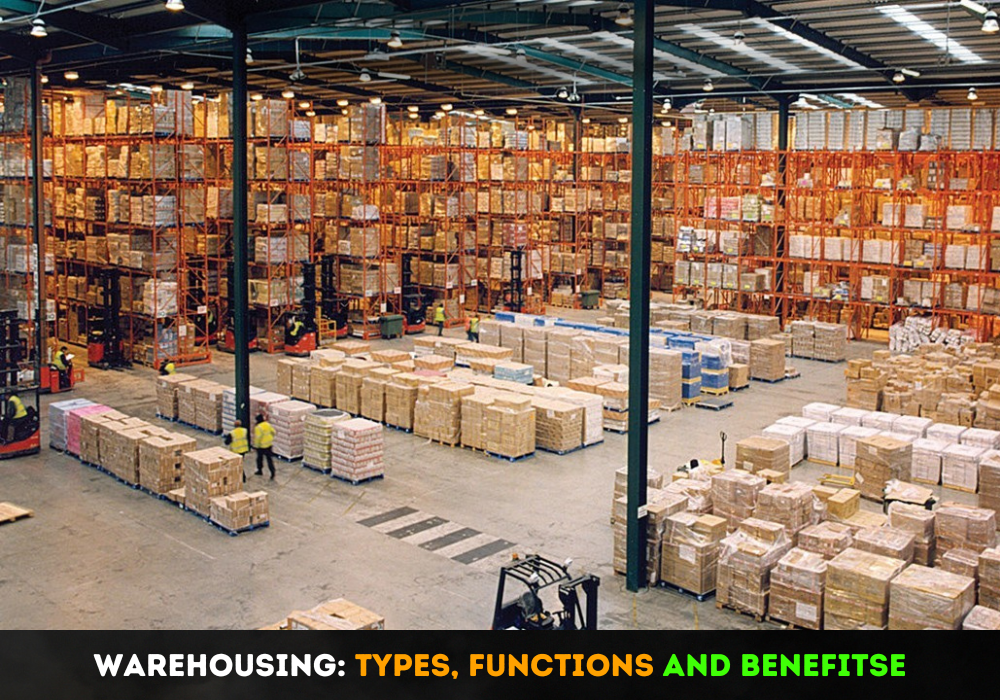 warehousing types and benefits